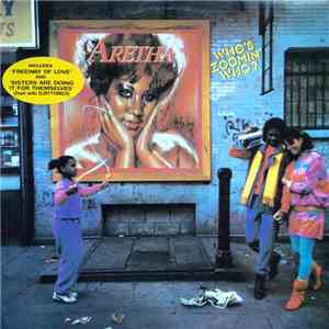 Aretha Franklin - Who's Zoomin' Who? album flac