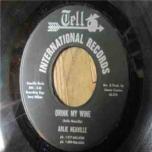 Arlie Neaville - Drink My Wine / Tawney album flac