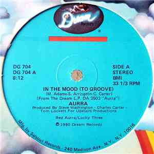 Aurra - In The Mood (To Groove) / When I Come Home album flac