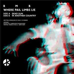 B M B - Where Pail Limbs Lie album flac