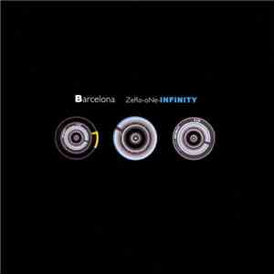 Barcelona - ZeRo-oNe-INFINITY album flac