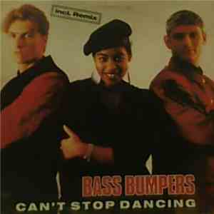 Bass Bumpers - Can't Stop Dancing album flac
