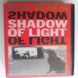 Bauhaus - Shadow Of Light album flac