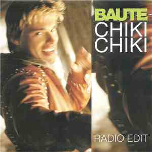 Baute - Chiki Chiki album flac
