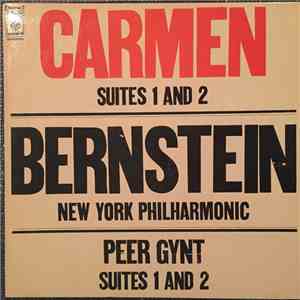 Bernstein, New York Philharmonic - Carmen (Suites 1 And 2) / Peer Gynt (Suites 1 And 2) album flac