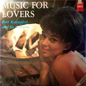 Bert Kaempfert And His Orchestra - Music For Lovers album flac