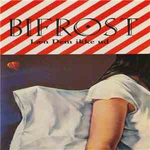 Bifrost  - Læn Dem Ikke Ud album flac