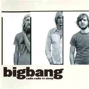 Bigbang - Radio Radio TV Sleep album flac