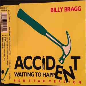 Billy Bragg - Accident Waiting To Happen (Red Star Version) album flac