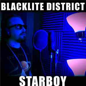 Blacklite District - Starboy album flac