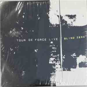 Blind Zero - Tour De Force Live album flac