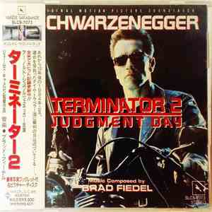 Brad Fiedel = ブラッド・フィーデル - Terminator 2 (Original Motion Picture Soundtrack) = ターミネーター２（オリジナル・サウンドトラック） album flac