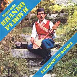 Branko Perović - Razgovor Tri Ratnika album flac