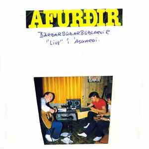 Bárðarbúðarböðlarnir & Björn Roth - Afurðir: Bárðarbúðarböðlarnir „live“ í Ásgarði album flac