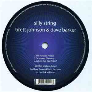 Brett Johnson & Dave Barker - Silly String album flac