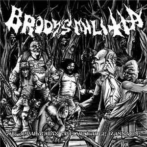 Brody's Militia - The Appalachian Twelve Gauge Massacre album flac