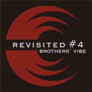 Brothers' Vibe - Revisited #4 album flac
