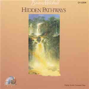 Bruce Mitchell  - Hidden Pathways album flac