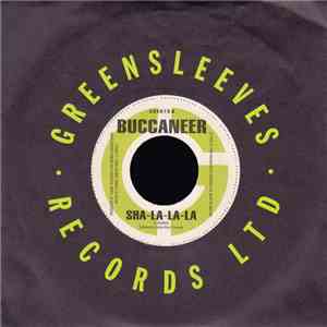 Buccaneer / Demo Delgado - Sha-La-La-La / Name Weh Name album flac
