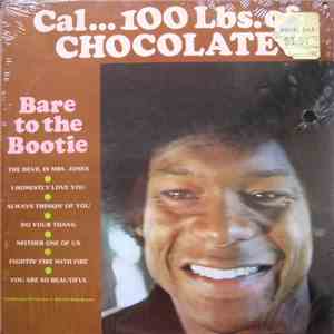 Cal Roberts - Cal... 100 Lbs. Of Chocolate album flac