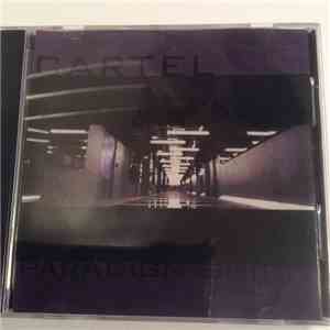 Cartel  - Paradigm Shift album flac