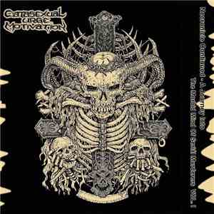 Catasexual Urge Motivation - Nekronicle Continues - A Journey Into the Morbid Mind of Serial Murderers Vol. 1 album flac