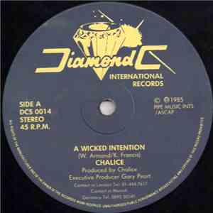 Chalice  - A Wicked Intention album flac