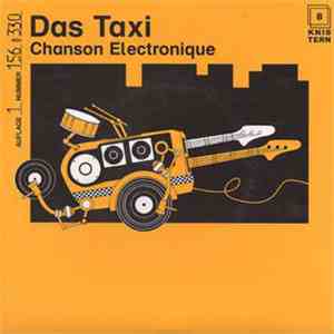 Chanson Electronique - Das Taxi album flac