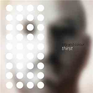 City And Colour - Thirst album flac