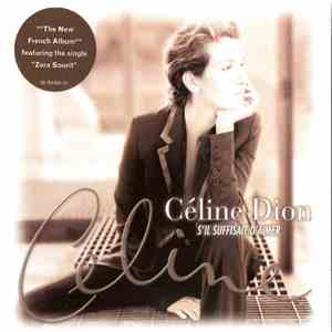 Céline Dion - S'il Suffisait D'aimer album flac