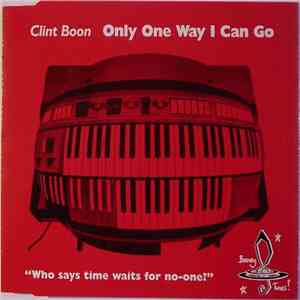 Clint Boon - Only One Way I Can Go album flac