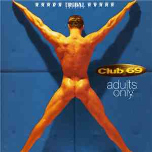 Club 69 - Adults Only (American Edition) album flac