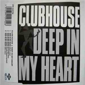 Club House - Deep In My Heart album flac