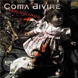 Coma Divine - Dead End Circle album flac