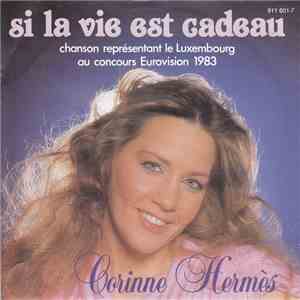 Corinne Hermès - Si La Vie Est Cadeau album flac