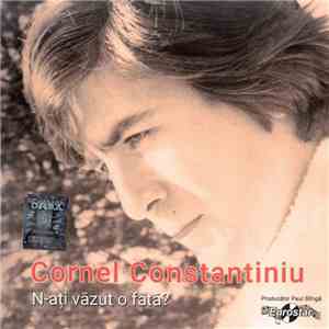 Cornel Constantiniu - N-ați Văzut O Fată? album flac