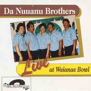 Da Nuuanu Brothers - Live At Waianae Bowl album flac