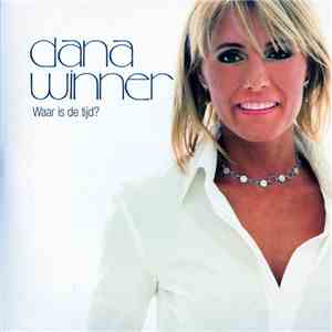 Dana Winner - Waar Is De Tijd? album flac