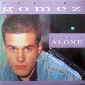 Daniel Gomez - Dancin' Alone album flac