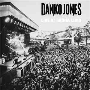 Danko Jones - Live At Gröna Lund album flac