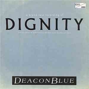 Deacon Blue - Dignity album flac