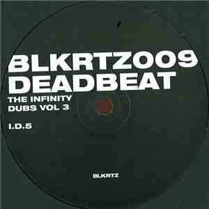 Deadbeat - The Infinity Dubs Vol 3 album flac