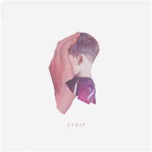 Dear Criminals - Strip album flac