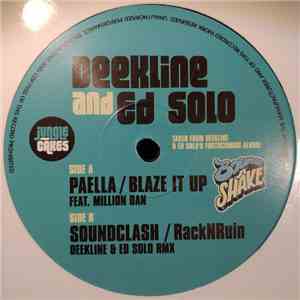 Deekline And Ed Solo - Paella / Blaze It Up album flac