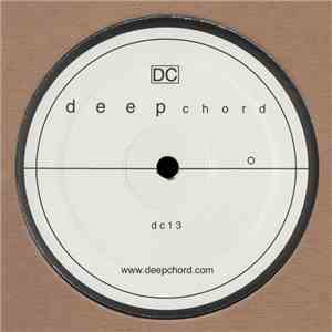 DeepChord - dc13 album flac