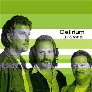Delirium - La Storia album flac