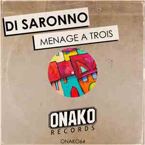 Di Saronno - Menage A Trois album flac