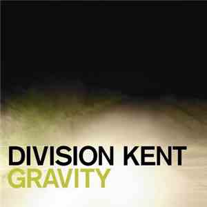 Division Kent - Gravity (Special Edition) album flac