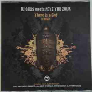DJ Chus Meets Pete Tha Zouk - There Is A God album flac