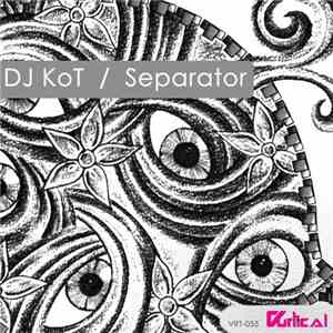 DJ KoT - Separator album flac